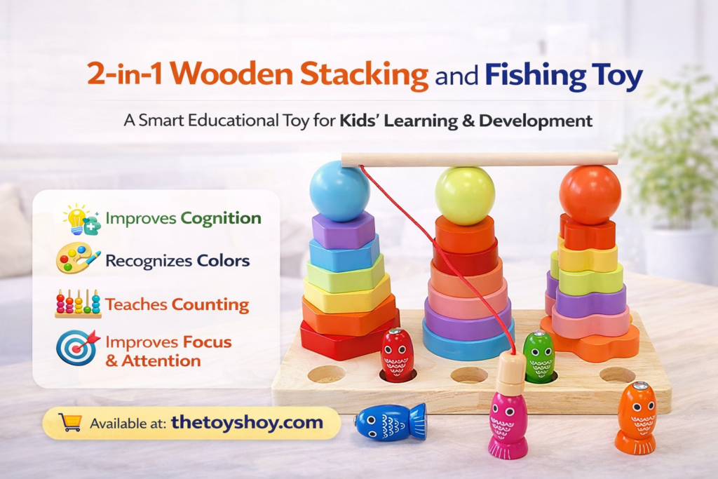 2-in-1 Wooden Stacking and Fishing Toy – A Smart Educational Toy for Kids’ Learning & Development